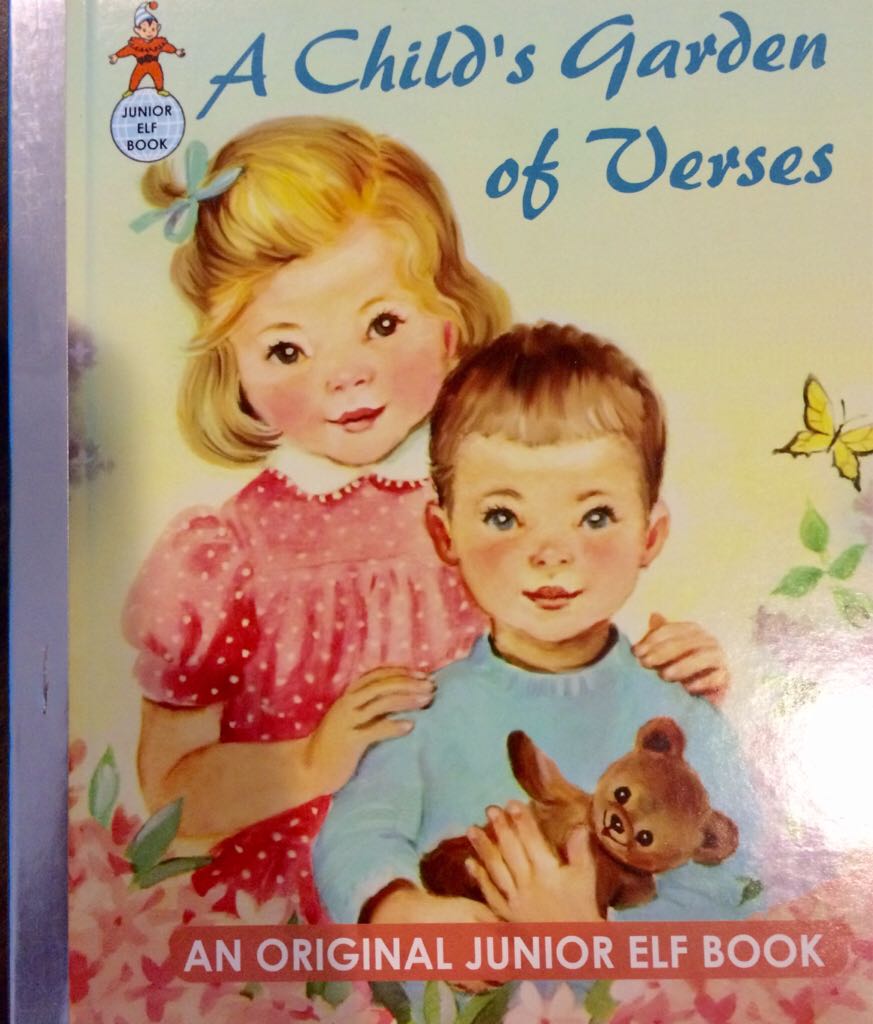 A Child’s Garden Of Verses