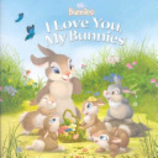 Disney Bunnies: I Love You, My Bunnies - Lori Tyminski (Disney Pr - Paperback) book collectible [Barcode 9781423120957] - Main Image 1
