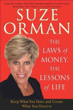 The Laws Of Money, The Lessons Of Life