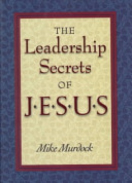 The Leadership Secrets Of Jesus