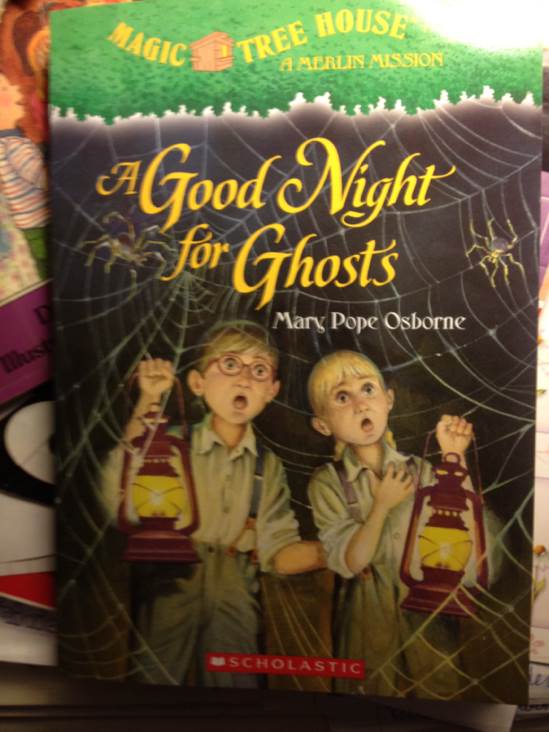 A Good Night for Ghosts - Mary Pope Osborne (Scholastic - Paperback) book collectible [Barcode 9780545401104] - Main Image 1