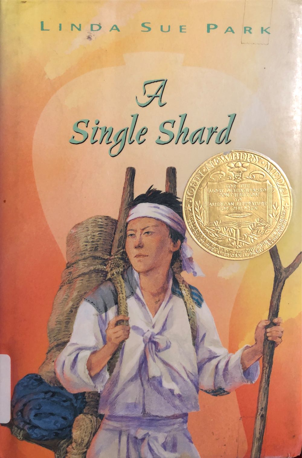 A Single Shard - Linda Sue Park (Clarion Books - Hardcover) book collectible [Barcode 9780395978276] - Main Image 3