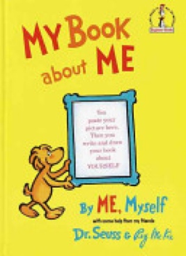 My Book About Me, By Me Myself
