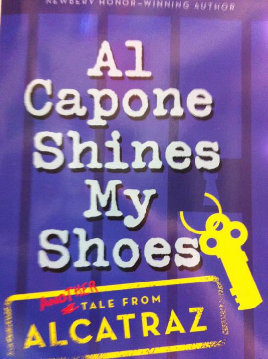 Al Capone Shines My Shoes - Gennifer Choldenko book collectible [Barcode 9780545338714] - Main Image 1