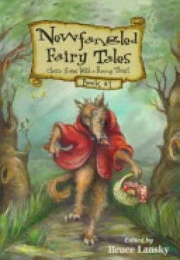 Newfangled Fairy Tales
