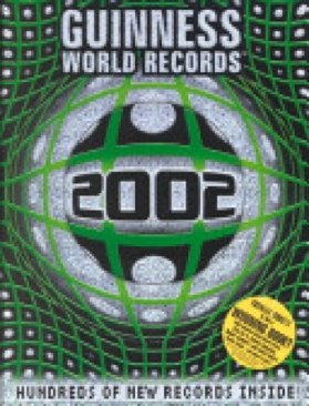 Guinness World Records 2002 - Antonia Cunningham (Guinness World Records Limited - Hardcover) book collectible [Barcode 9781892051066] - Main Image 1