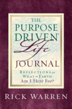 The Purpose Driven Life Journal