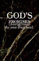God’s Promises For Your Every Need