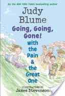 Going, Going, Gone! With The Pain And The Great One