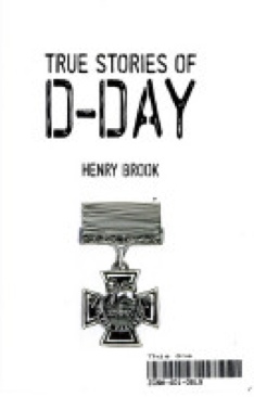 True Stories Of D-Day