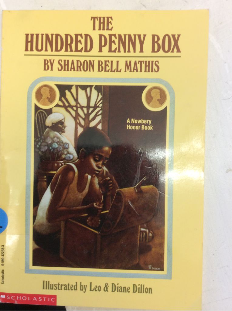 Hundred Penny Box - Newbery - Black History - Sharon Bell Mathis (Scholastic,Inc. - Paperback) book collectible [Barcode 9780590422383] - Main Image 1