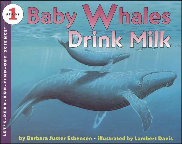 Baby Whales Drink Milk - Barbara Juster Esbensen (HarperCollins) book collectible [Barcode 9780060215521] - Main Image 1