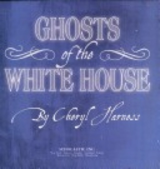 Ghosts Of The White House