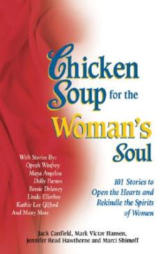 Chicken Soup For The Woman’s Soul