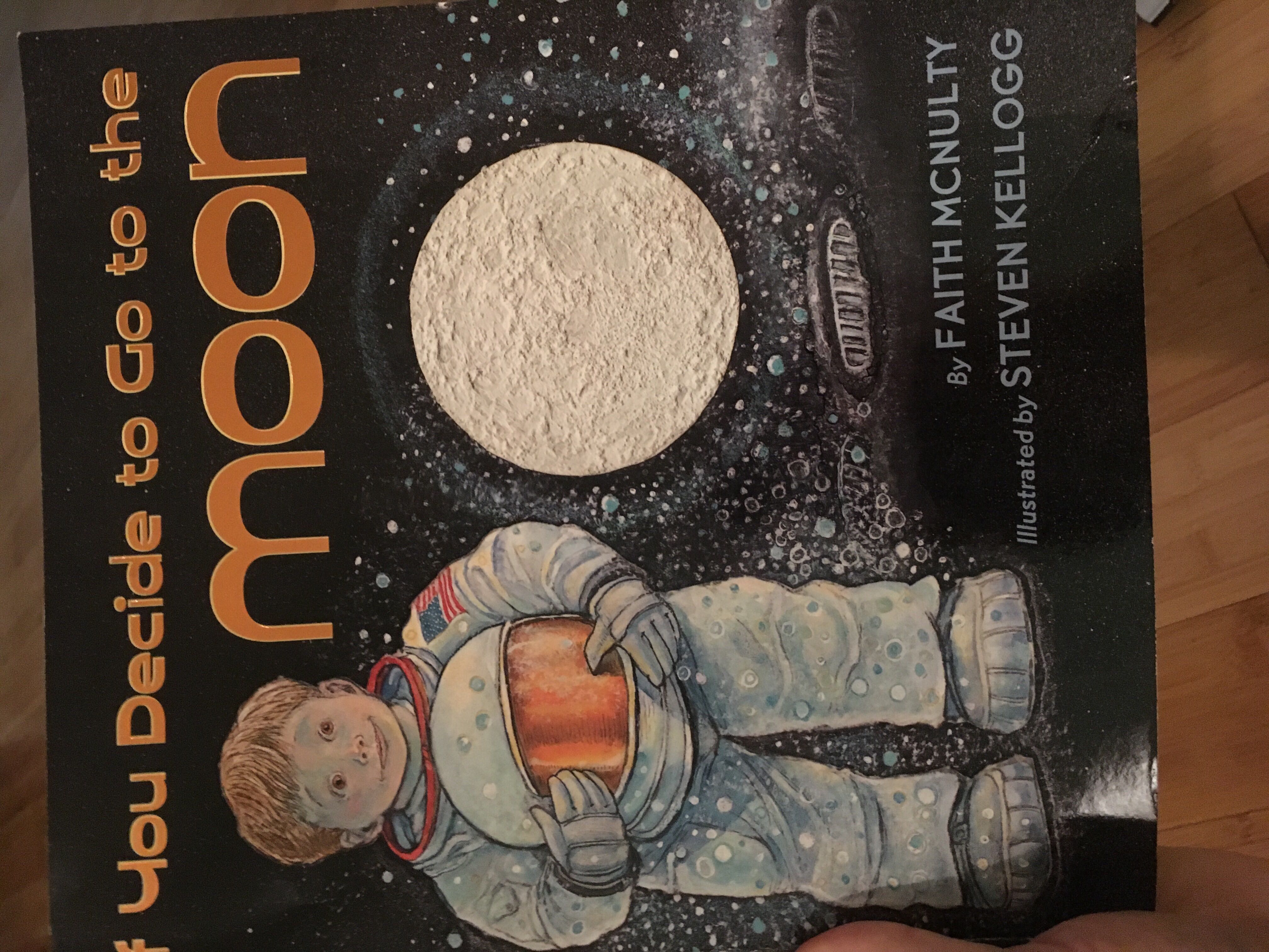 If You Decide To Go To The Moon - Faith McNulty (Scholastic, Inc. - Paperback) book collectible [Barcode 9780545000857] - Main Image 3