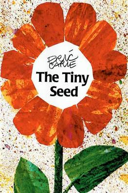 The Tiny Seed - Eric Carle (Aladdin Paperbacks - Paperback) book collectible [Barcode 9780689842443] - Main Image 1