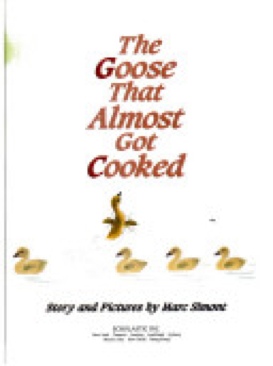 The Goose That Almost Got Cooked