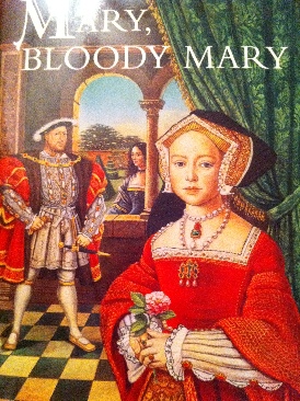 Mary, Bloody Mary