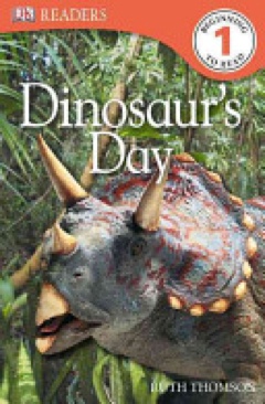 Dinosaur’s Day - Ruth Thomson (Dk Pub) book collectible [Barcode 9780756655853] - Main Image 1