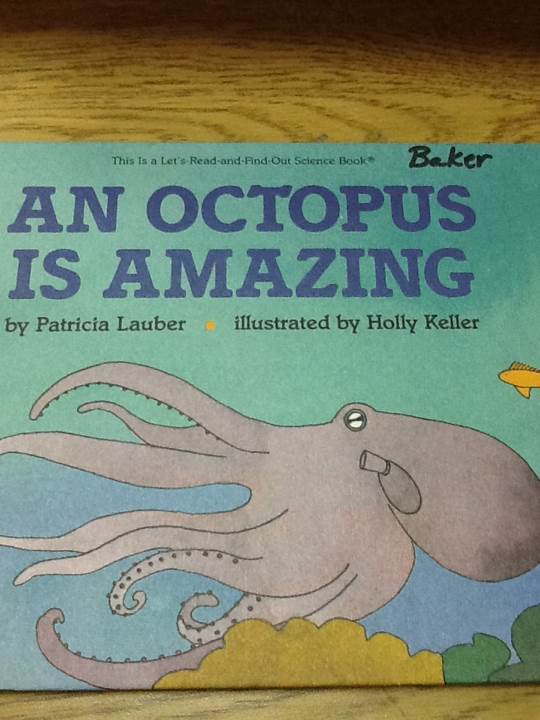An Octopus Is Amazing