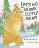 Let’s Go Home, Little Bear