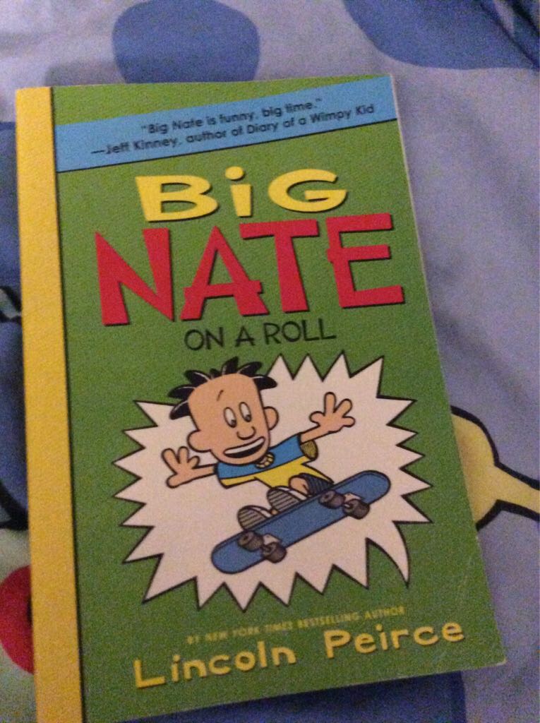 Big Nate #3: On A Roll - Lincoln Peirce (HarperCollins - Paperback) book collectible [Barcode 9780062283573] - Main Image 1