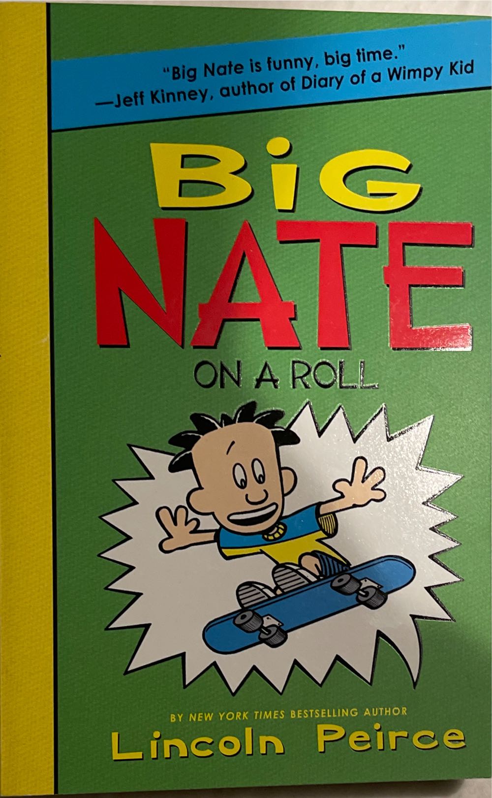 Big Nate #3: On A Roll - Lincoln Peirce (HarperCollins - Paperback) book collectible [Barcode 9780062283573] - Main Image 2