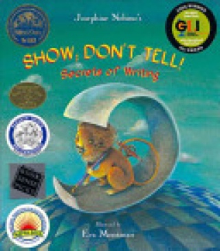 Show; Don’t Tell!