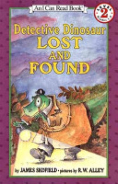Detective Dinosaur Lost And Found - James Skofield (Egully.com) book collectible [Barcode 9780064442572] - Main Image 1