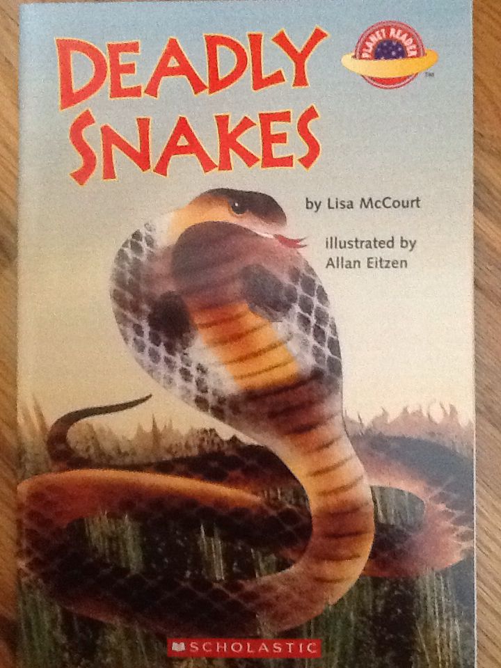 Deadly Snakes
