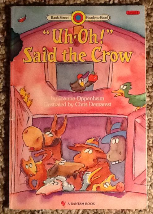 ”Uh-oh!” Said The Crow - Joanne Oppenheim (Bank Street Press) book collectible [Barcode 9780553541120] - Main Image 1