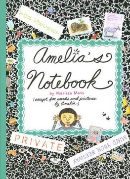 Amelia’s Notebook - Marissa Moss (Pleasant Company Publications) book collectible [Barcode 9781562477844] - Main Image 1