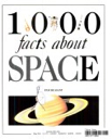 1000 Facts About Space - Pam Beasant (Scholastic Incorporated - Paperback) book collectible [Barcode 9780590486811] - Main Image 1