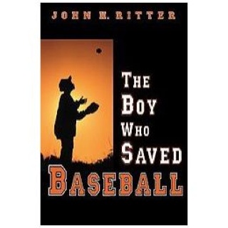 Boy Who Saved Baseball, The - John H. Ritter (Scholastic Inc. - Paperback) book collectible [Barcode 9780439653053] - Main Image 1