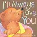 I’ll Always Love You