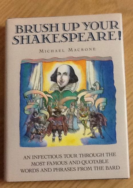 Brush Up Your Shakespeare!