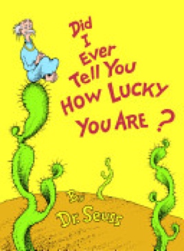 Dr. Seuss: Did I Ever Tell You How Lucky You Are? - Dr. Seuss (Random House Books for Young Readers; First Edition edition (September 12, 1955) - eBook) book collectible [Barcode 9780394827193] - Main Image 1