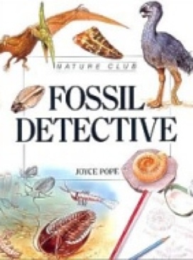 Fossil Detective - Joyce Pope (Troll Communications Llc) book collectible [Barcode 9780816727827] - Main Image 1
