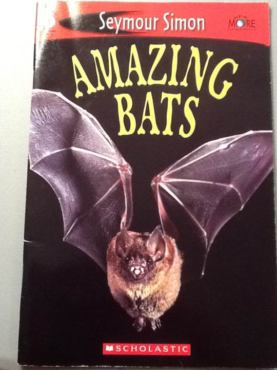 Amazing Bats - Seymour Simon book collectible [Barcode 9780439801782] - Main Image 1