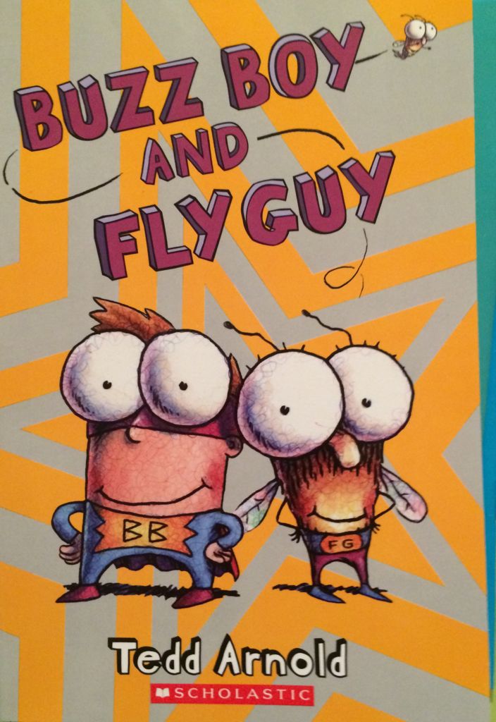 Buzz Boy and Fly Guy - Tedd Arnold (Scholastic - Paperback) book collectible [Barcode 9780545222754] - Main Image 1