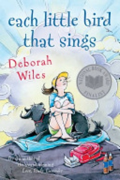 Each Little Bird That Sings - Deborah Wiles (Sandpiper - Paperback) book collectible [Barcode 9780152056575] - Main Image 1