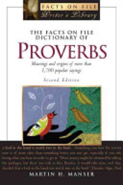 The Facts On File Dictionary Of Proverbs