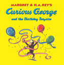 Curious George And The Birthday Surprise - Margret Rey (Houghton Miffin Co. - Hardcover) book collectible [Barcode 9780618346882] - Main Image 1