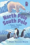 North Pole, South Pole