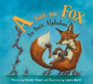 A Isn’t for Fox : - Laura Knorr (Sleeping Bear Press) book collectible [Barcode 9781585363193] - Main Image 1