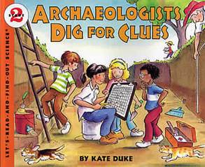 Archaeologists Dig For Clues