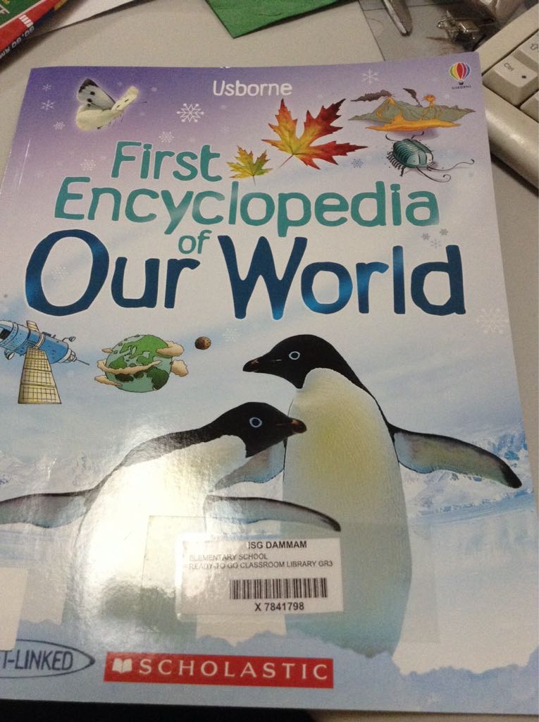 First Encyclopedia Of Our World