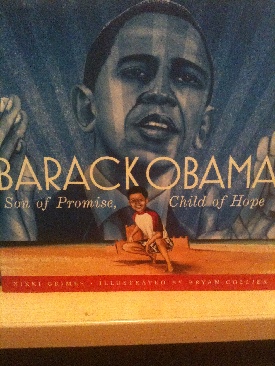Barack Obama: Son of Promise, Child of Hope