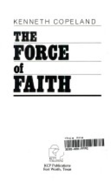 The Force Of Faith