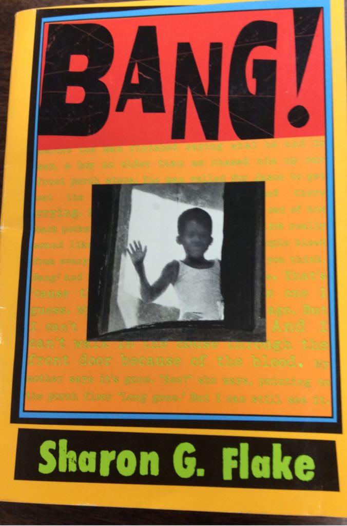 Bang! - Sharon Flake (- Paperback) book collectible [Barcode 9780545296410] - Main Image 1